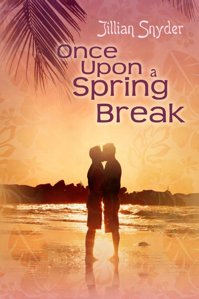 Once Upon a Spring Break
