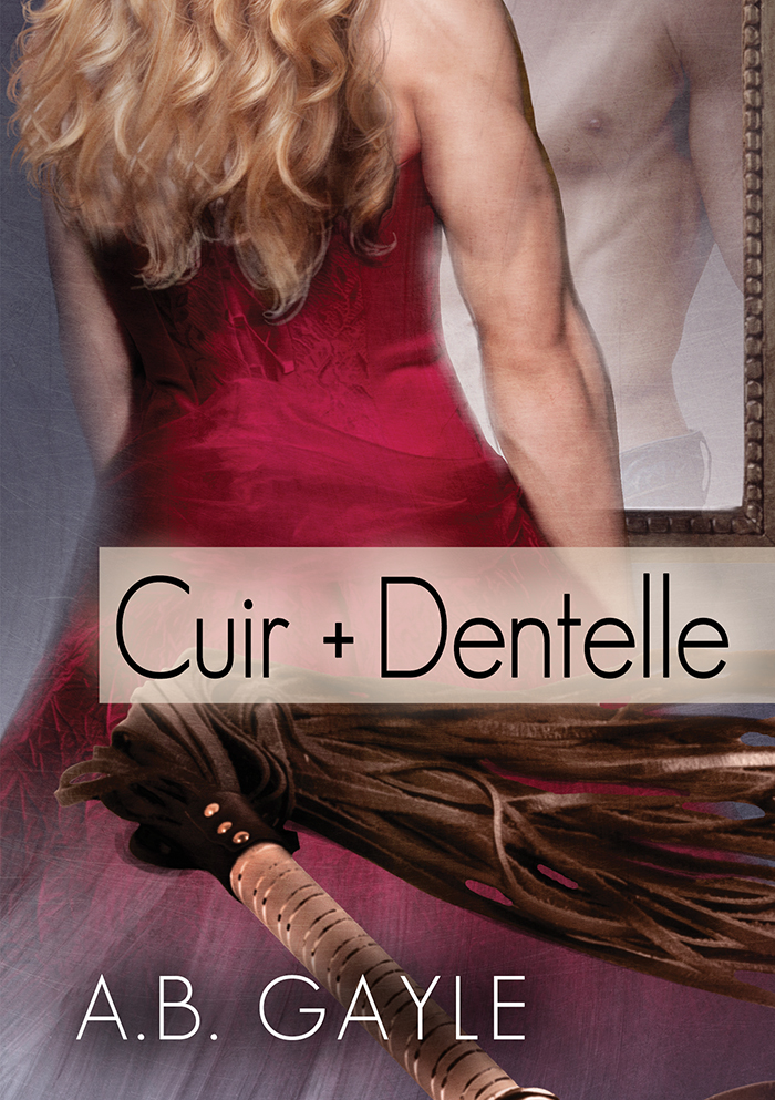 Cuir + Dentelle