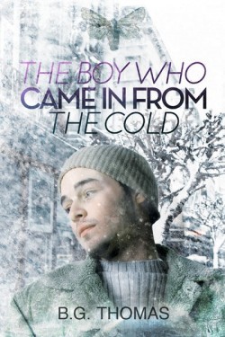 The Boy Who Came In From the Cold and Anything Could Happen